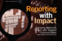 Reporting With Impact